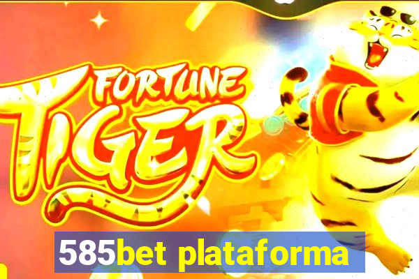 585bet plataforma